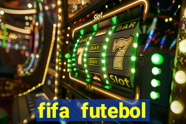 fifa futebol dinheiro infinito